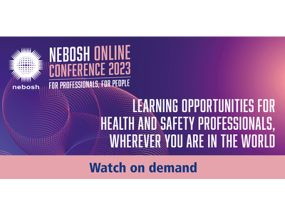 Available on-demand: NEBOSH’s online conference