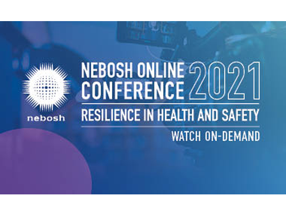 Now available on-demand: NEBOSH’s free, online conference