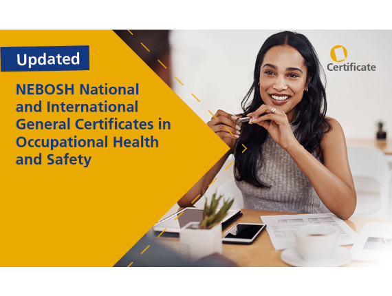 Updates to the NEBOSH General Certificate