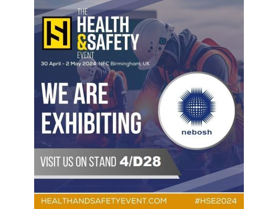 NEBOSH to exhibit at The Health and Safety Event, Birmingham