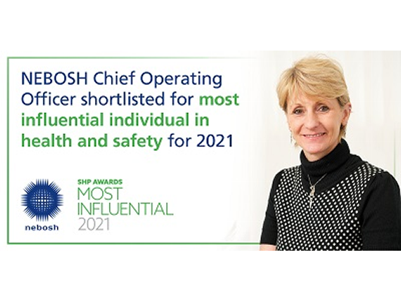 NEBOSH Chief Operating Officer shortlisted for most influential individual in health and safety for 2021