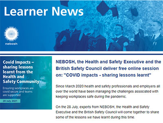 NEBOSH Learner Newsletter July 2021