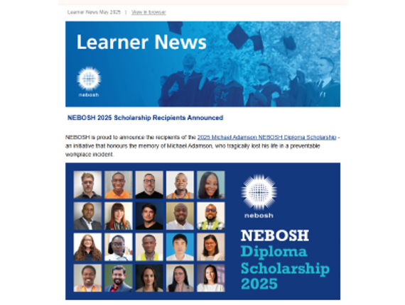 NEBOSH Learner Newsletter May 2025