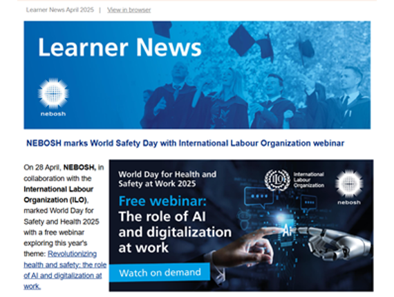 NEBOSH Learner Newsletter April 2025