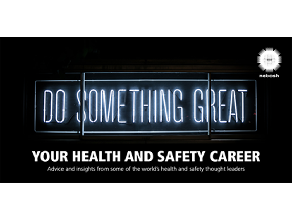 NEBOSH launches new health and safety career guide