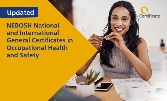 Updates to the NEBOSH General Certificate