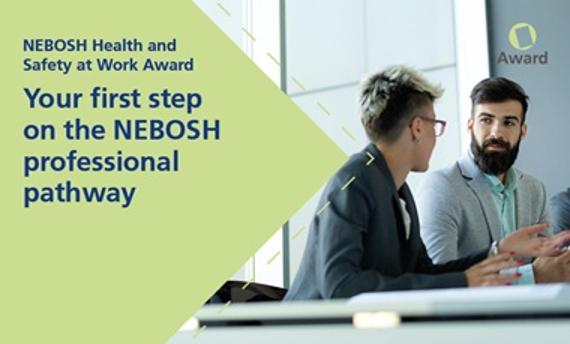 NEBOSH refreshes foundation-level health and safety qualification