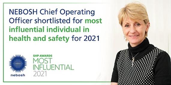 NEBOSH Chief Operating Officer shortlisted for most influential individual in health and safety for 2021