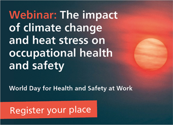 ILO and NEBOSH host webinar to mark World Day for Health and Safety at Work