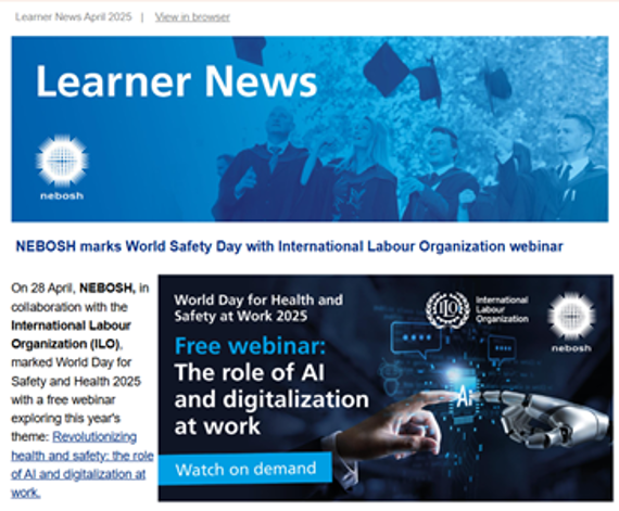 NEBOSH Learner Newsletter April 2025
